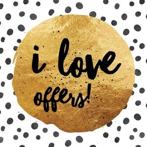 Big or Small... send me an offer and I will reply!